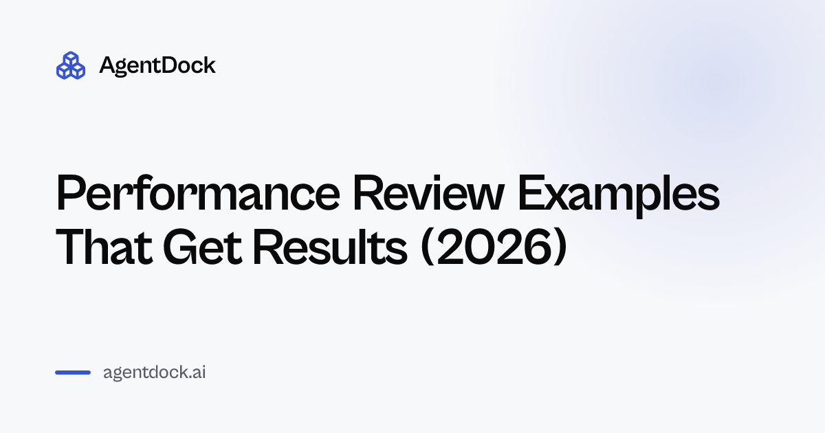 Performance Review Examples That Get Results (2026) | AgentDock