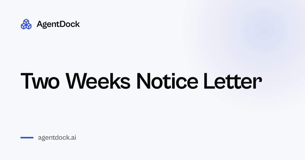 Two Weeks Notice Letter - AgentDock