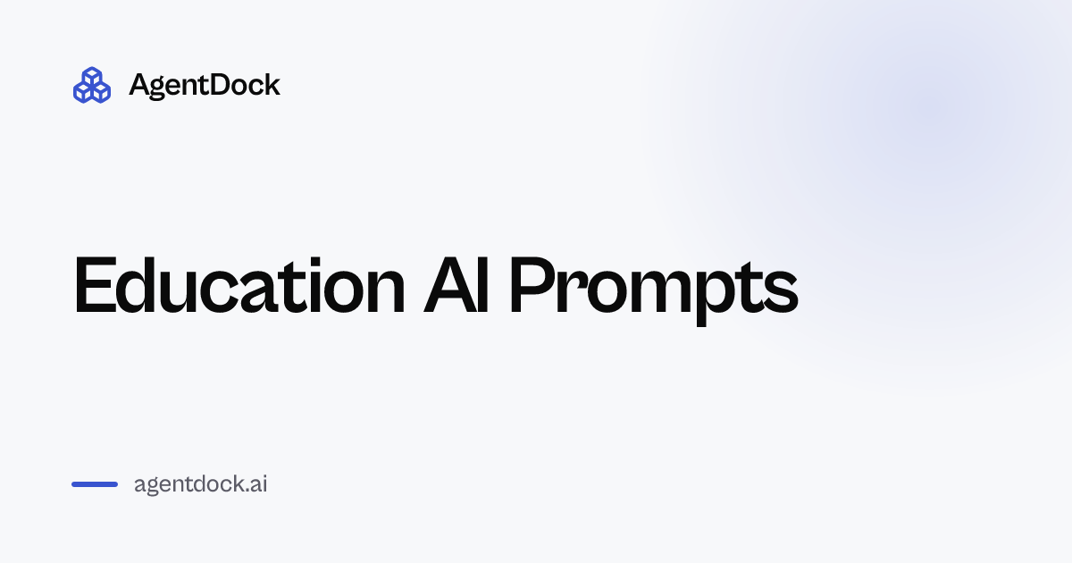 Education Prompts - AgentDock