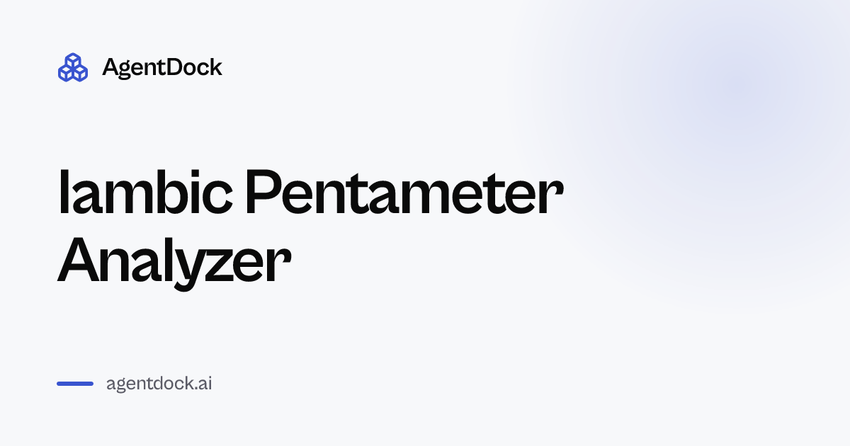 Free Iambic Pentameter Analyzer - AgentDock