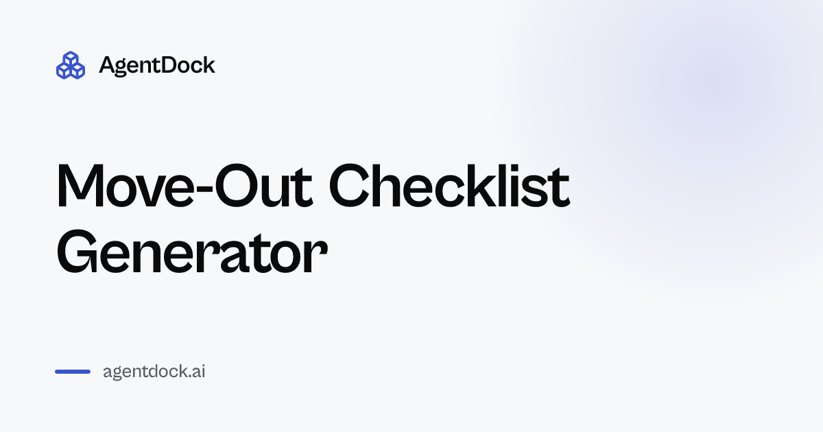 Free Move-Out Checklist Generator - AgentDock