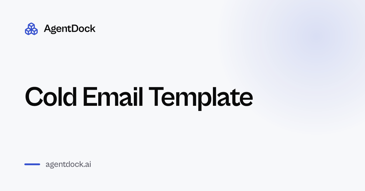 Free Cold Email Template - AgentDock